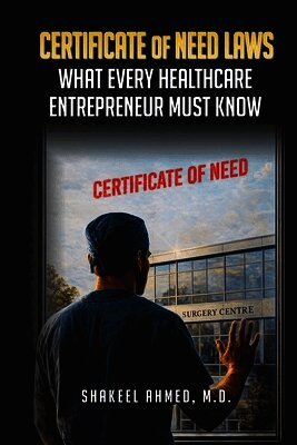 Certificate of Need Laws