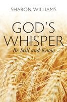 Sharon Williams - God's Whisper, Häftad