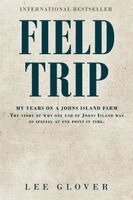 Lee Glover - Field Trip, Häftad. Tillgänglighet: Lägg i varukorg