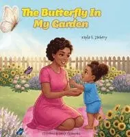 Kayla S Zachery - Butterfly In My Garden, Inbunden. Tillgänglighet: Lägg i varukorg