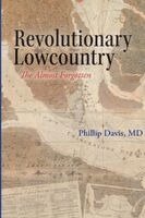 Phillip Davis - Revolutionary Lowcountry, Häftad