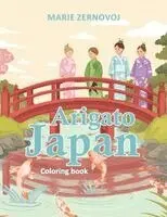 Marie Zernovoj - Arigato Japan, Häftad. Tillgänglighet: Lägg i varukorg