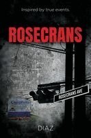 Diaz - Rosecrans, Häftad