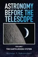 Nicholas T Bobrovnikoff, Roger B Culver, David D Meisel D David D Meisel - Astronomy Before the Telescope, Häftad. Tillgänglighet: Lägg i varukorg