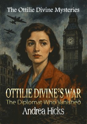 bokomslag OTTILIE DIVINE'S WAR