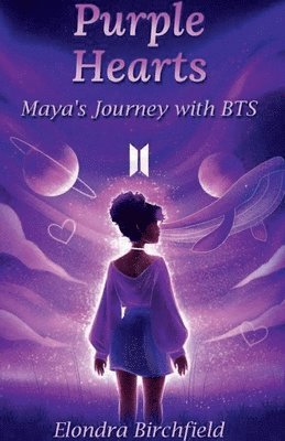 bokomslag Purple Hearts: Mayas Journey with BTS: