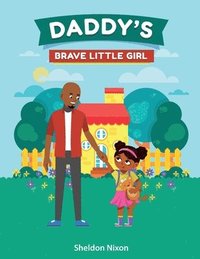 bokomslag Daddy's Brave Little Girl