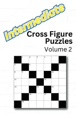 Neil Aggarwal - Intermediate Cross Figure Puzzles: Volume 2, Häftad. Tillgänglighet: Lägg i varukorg