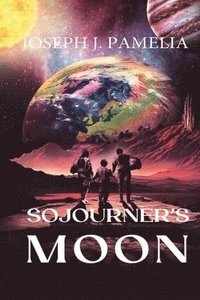 bokomslag Sojourner's Moon