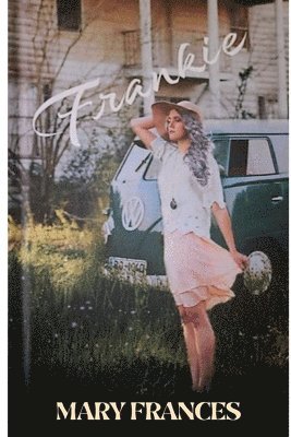 Mary Frances - Frankie, Häftad