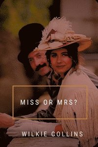 bokomslag Miss or Mrs?