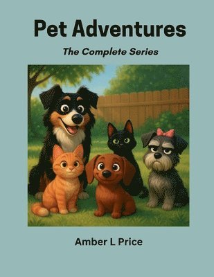 Pet Adventures: The Complete Series: