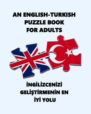 bokomslag An ENGLISH-TURKISH PUZZLE BOOK FOR ADULTS