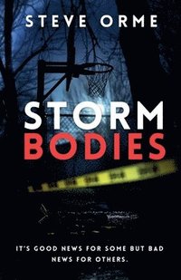 bokomslag Storm Bodies