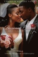 Ladies In Waiting Vol 2 "How Do You Know He's The One?" 1