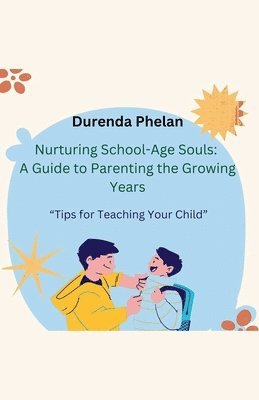 Nurturing School-Age Souls 1