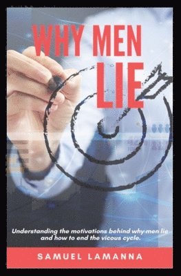 bokomslag Why Men Lie