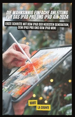 Die Wahnsinnig Einfache Anleitung Fr Das Ipad pro Und Ipad Air 2024 1