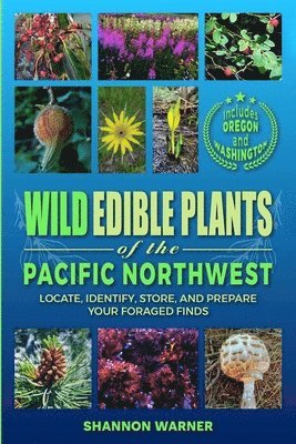 bokomslag Wild Edible Plants of the Pacific Northwest