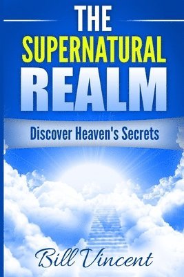 The Supernatural Realm 1