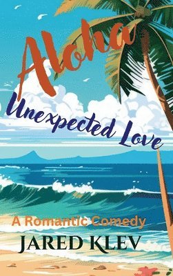 bokomslag Aloha Unexpected Love