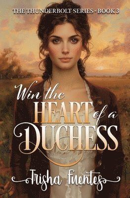 Win the Heart of a Duchess 1