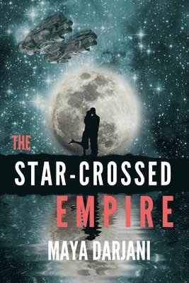 bokomslag Star-Crossed Empire
