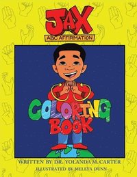 bokomslag Jax Affirmation Coloring Book