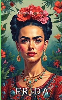 Oliver Frances - Frida, Häftad