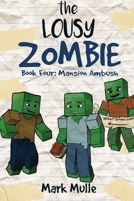 bokomslag The Lousy Zombie Book 4