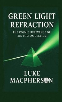 bokomslag Green Light Refraction