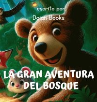 bokomslag La Gran Aventura del Bosque