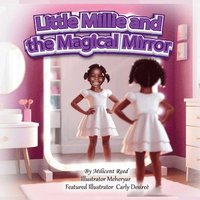 bokomslag Little Millie and the Magical Mirror