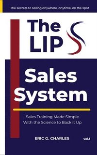 bokomslag The LIPS Sales System