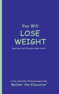 bokomslag You Will LOSE WEIGHT