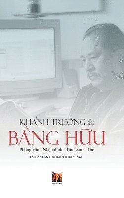 bokomslag Khnh Tr&#432;&#7901;ng & B&#7857;ng H&#7919;u (hardcover - lightweight - new edition)