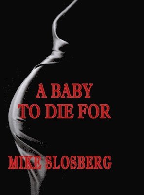 bokomslag Baby to Die For