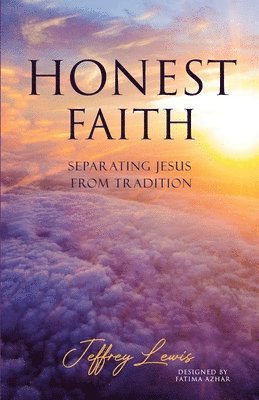 bokomslag Honest Faith