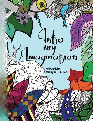 Into My Imagination 1