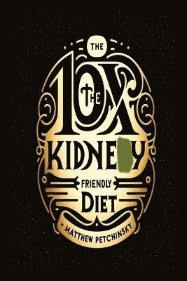 10X The Kidney Friendly Diet 1