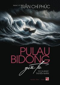 bokomslag Pulau Bidong Gi T&#7915;