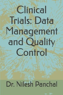 bokomslag Clinical Trials Data Management and Quality Control