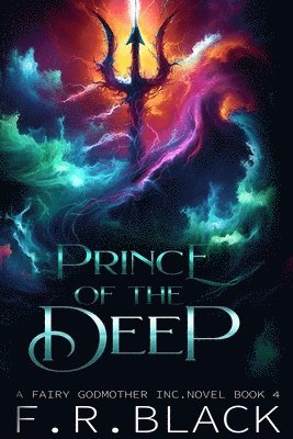 F R Black, F. R. Black - Prince of the Deep, Häftad