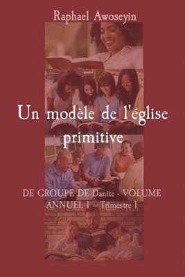 Un modle de l'glise primitive 1