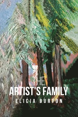Elicia Burton - Artist's Family, Häftad