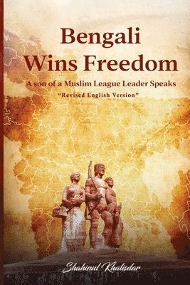 bokomslag Bengali Wins Freedom