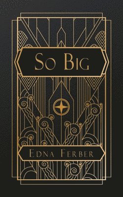 Edna Ferber - So Big, Häftad
