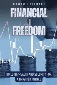 bokomslag Financial Freedom