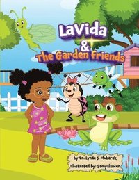 bokomslag LaVida & The Garden Friends