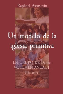 bokomslag Un modelo de la iglesia primitiva